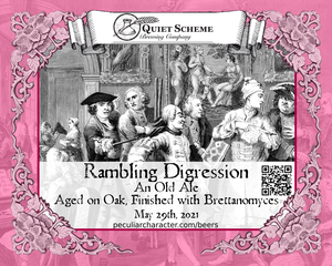 A label for Rambling Digression that has the Quiet Scheme logo and text where Beers of a Peculiar Character used to be on older labels